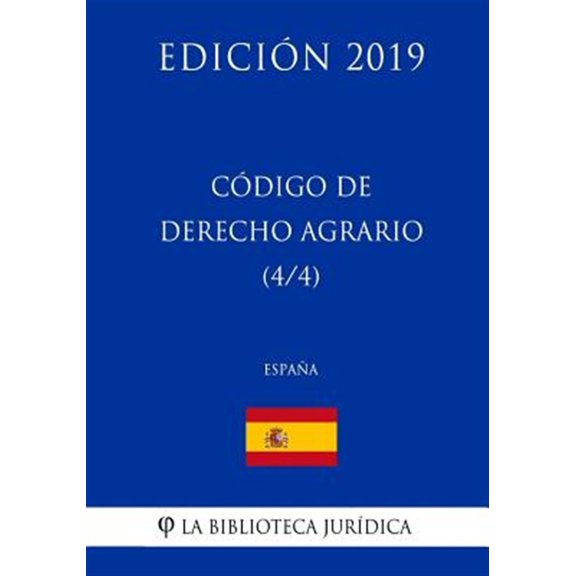 Pre-Owned C?digo de Derecho Agrario (4/4) (Espa?a) (Edici?n 2019)