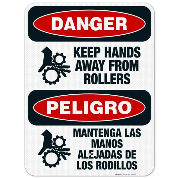 Keep Hands Away From Rollers Bilingual Sign, OSHA Danger Sign, 18x24 Reflective Aluminum EGP