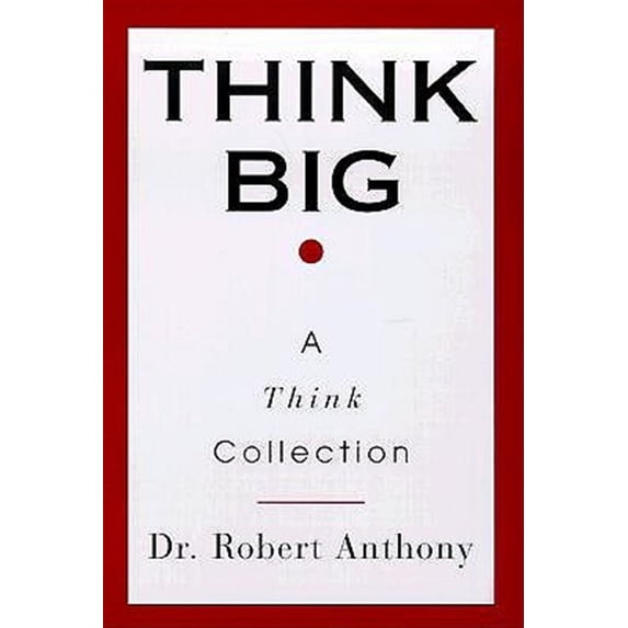 Pre-Owned Think Big: A Think Collection (Paperback) 0425168662 9780425168660