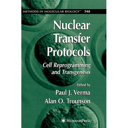Nuclear Transfer Protocols Cell Reprogramming And
