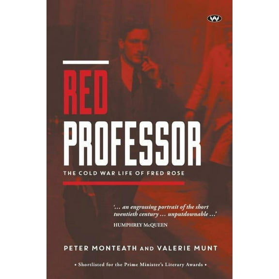Red Professor: The Cold War life of Fred Rose, (Paperback)