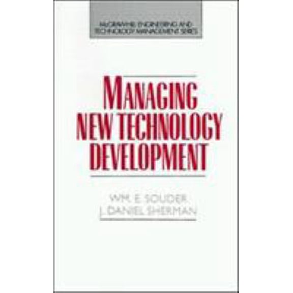 Pre-Owned Managing New Technology Development (Hardcover) 0070597480 9780070597488