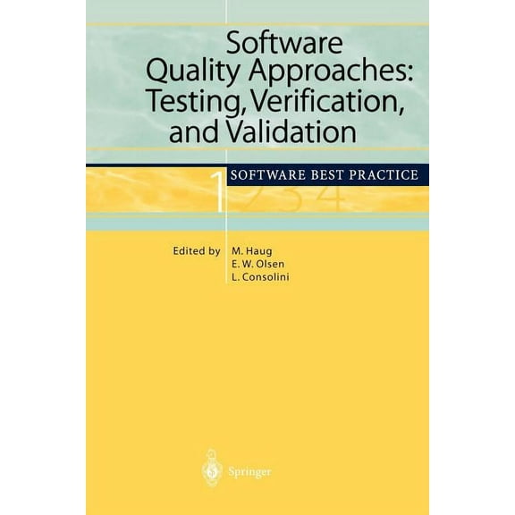 Software Best Practice Software Quality Approaches: Testing, Verification, and Validation: Software Best Practice 1, Book 1, (Paperback)