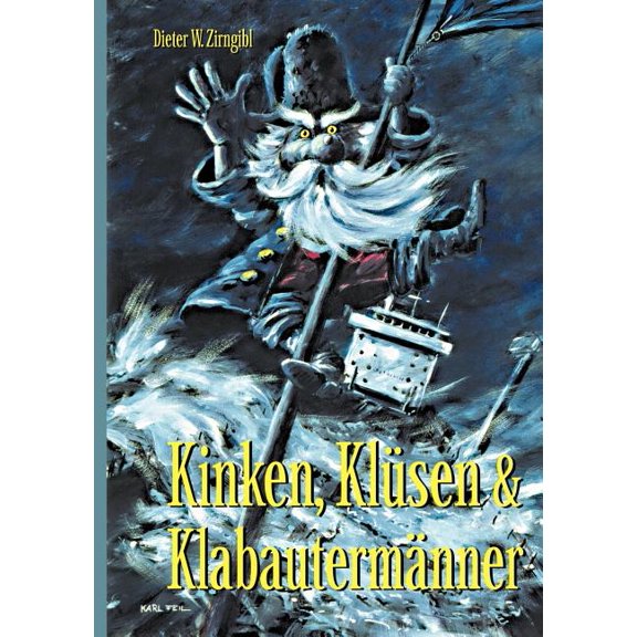 Kinken, Klüsen und Klabautermänner, (Paperback)