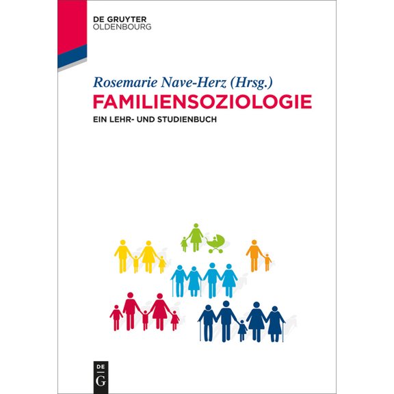 Familiensoziologie: Ein Lehr- Und Studienbuch, (Hardcover)