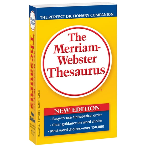 The Merriam-Webster Thesaurus 