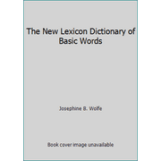The New Lexicon Dictionary of Basic Words [Hardcover - Used]