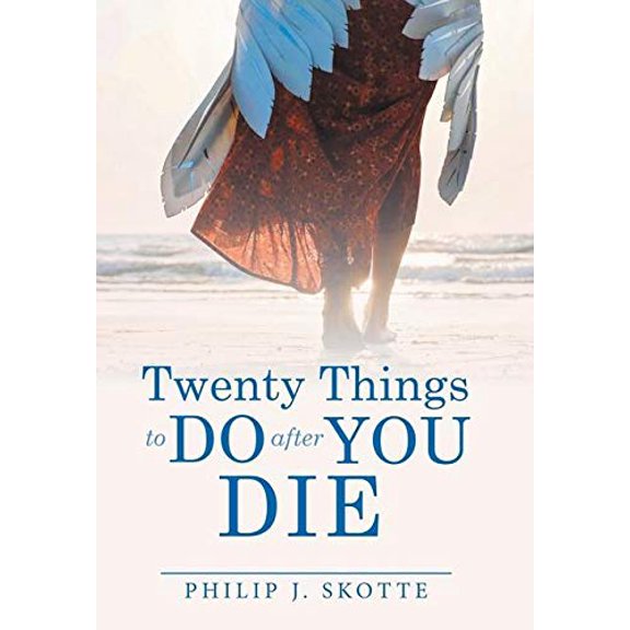 Twenty Things to Do After You Die (Hardcover)