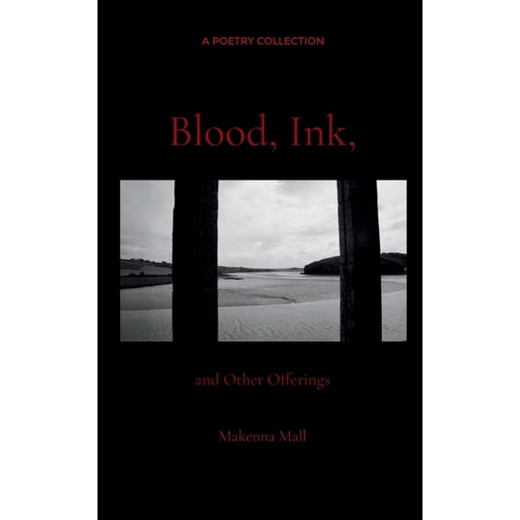 Blood, Ink, and Other Offerings, (Paperback)