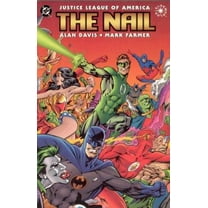 Pre-Owned Justice League of America: The Nail (Paperback) 1563894807 9781563894800
