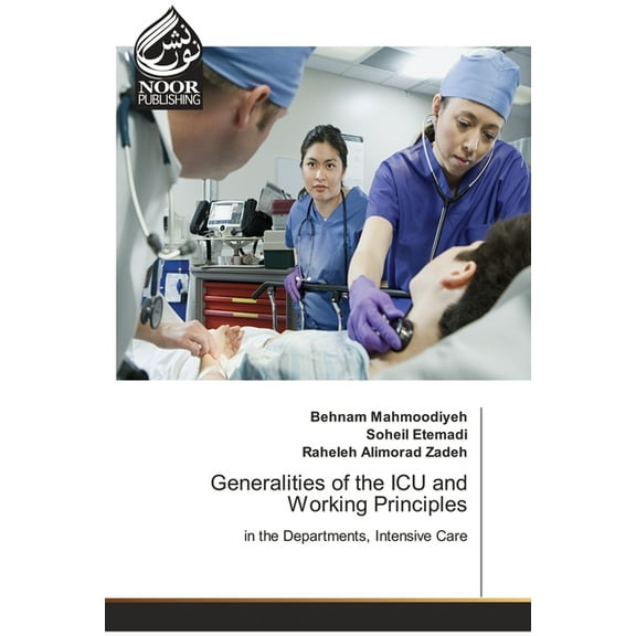 Generalities of the ICU and Working Principles (Paperback)
