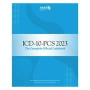 ICD-10-PCS 2023 The Complete Official Codebook (Paperback)