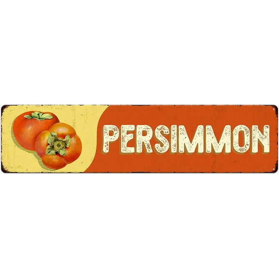 Persimmon Fruit Metal Sign Vintage Retro Tin Signs Art Poster Aluminum Sign Home Wall Decor for Farmhouse Country Kitchen Fruit Shop Garden Pub Club Cafe Outdoor Hanging Plaque 4"x16"
