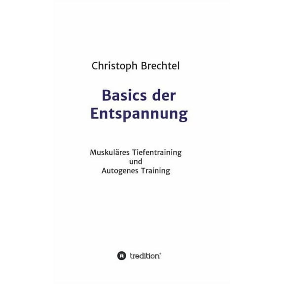 Basics Der Entspannung (Paperback)