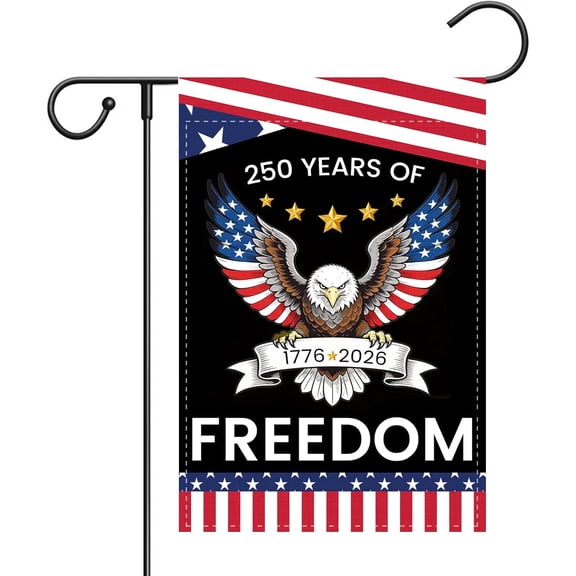250 Anniversary USA Garden Flag, 250th Anniversary America Flag, Yard Sign Double-Sided with Eagle Design Garden Flag, Commemorative 1776-2026, 12x18 Inch
