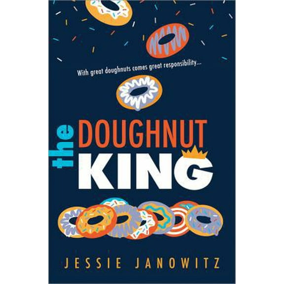 Pre-Owned The Doughnut King (Hardcover) 1492655449 9781492655442