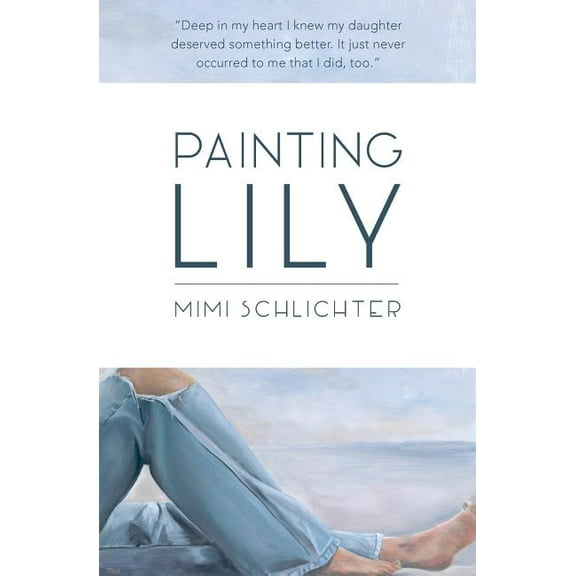 Painting Lily, (Paperback)