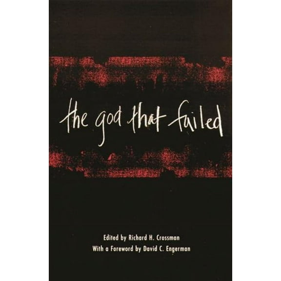 The God That Failed, (Paperback)