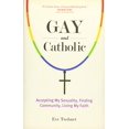 thumbnail image 2 of Gay and Catholic, Eve Tushnet Paperback, 2 of 3