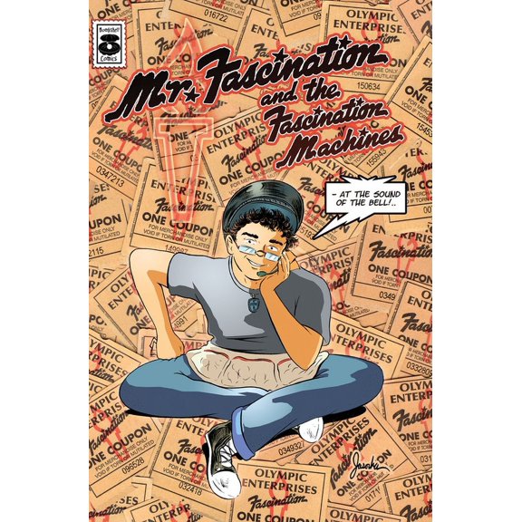 Mr. Fascination and the Fascination Machines, (Hardcover)
