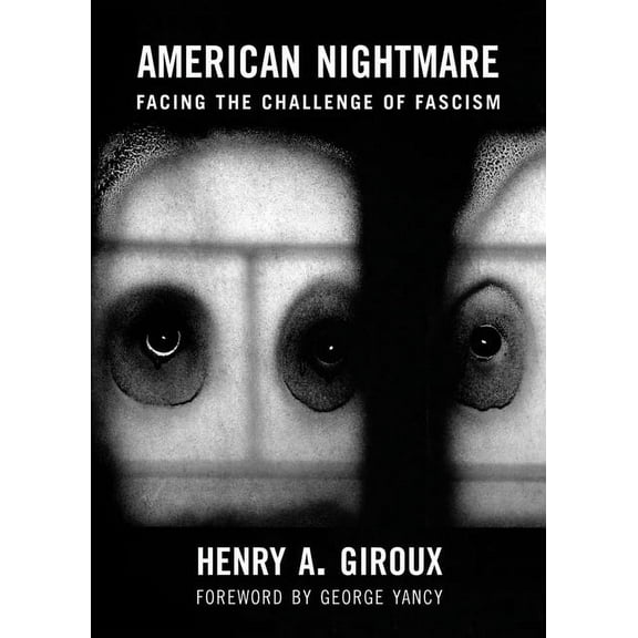 City Lights Open Media American Nightmare: Facing the Challenge of Fascism, (Paperback)