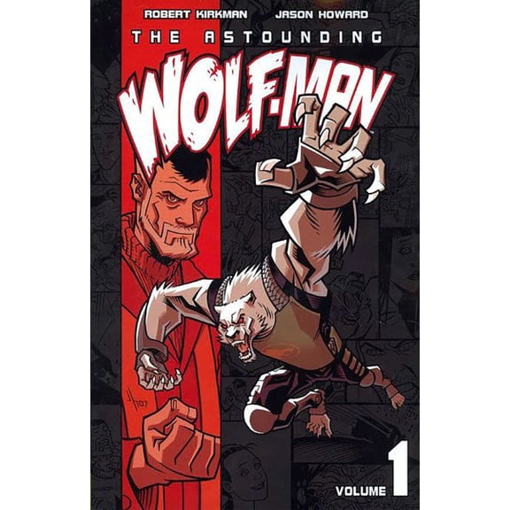 Pre-Owned Astounding Wolf-Man Volume 1 (Paperback) 1582408629 9781582408620