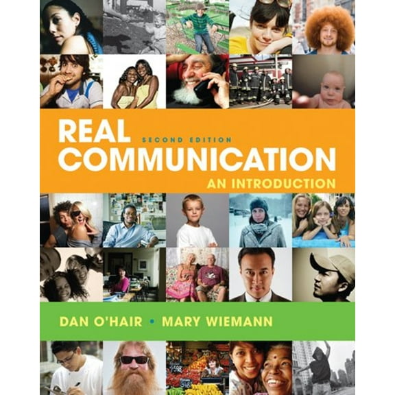 Pre-Owned Real Communication: An Introduction (Paperback) 0312644205 9780312644208