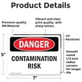 thumbnail image 2 of (2 Pack) Contamination Risk OSHA Danger Sign 7 Inch X 5 Inch Vinyl Label Decal Sticker Weather Resistant, UV Protected for Workplace, Business, and Construction Site, Made in the USA, 2 of 7