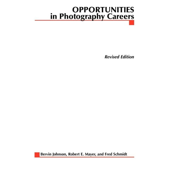 Opportunities in ... (Paperback) Opportunities in Photography Careers, (Paperback)