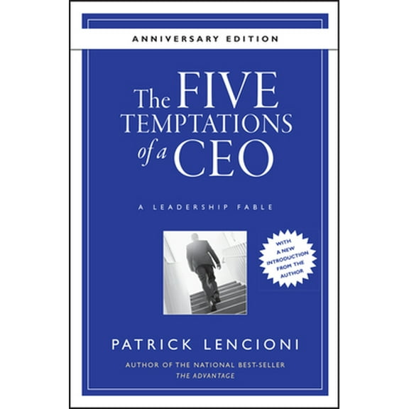 Pre-Owned The Five Temptations of a CEO: A Leadership Fable (Hardcover) 0470267585 9780470267585