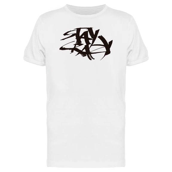 Messy Calligraphy Stay Crazy Tee Men's -Image by Shutterstock