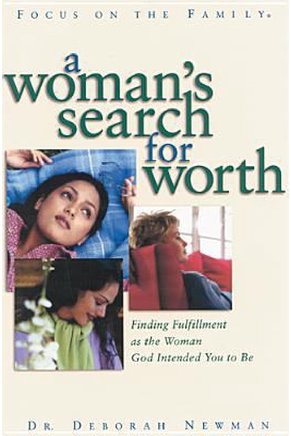 Pre-Owned A Woman's Search for Worth (Paperback) by Dr. Deborah Newman