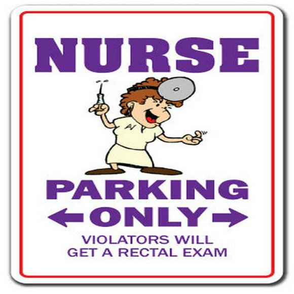 SignMission Z-A-Nurse 10 in. Nurse Aluminum Sign - Parking Rn Nurses Medical Lpn Doctor Hospital