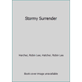 thumbnail image 1 of Pre-Owned Stormy Surrender (Unknown) 0843935731 9780843935738, 1 of 1