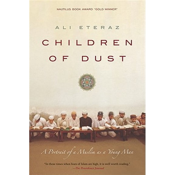 Pre-Owned Children of Dust: A Portrait of a Muslim as a Young Man (Paperback) 0061626856 9780061626852