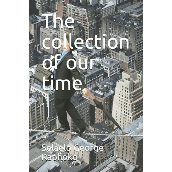 The collection of our time (Paperback)