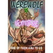 Werewolf VS Vampire (Paperback)