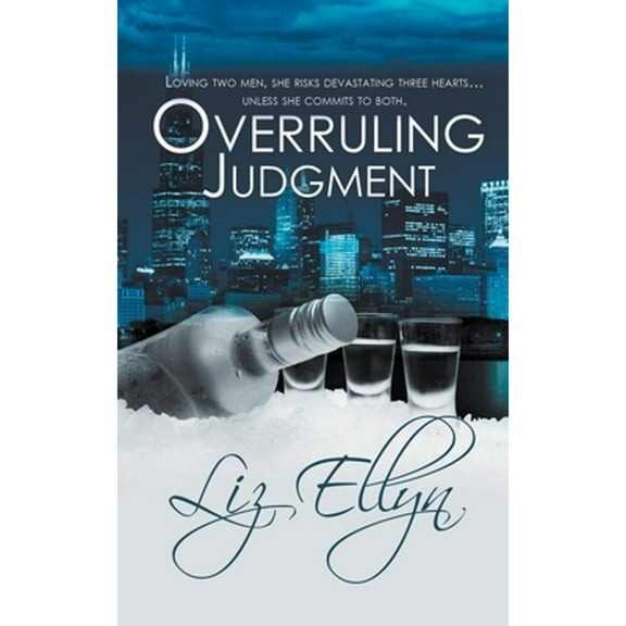 Overruling Judgment (Paperback) by Liz Ellyn