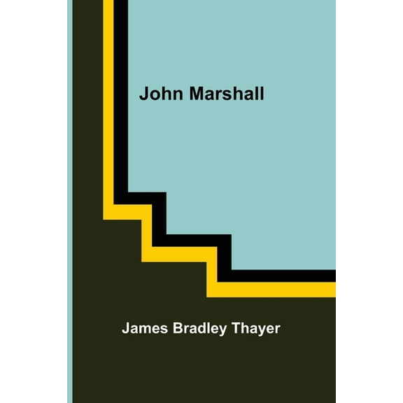 John Marshall, (Paperback)