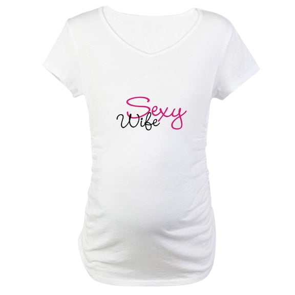 CafePress - Sexy Wife Maternity T Shirt - Cotton Maternity T-shirt, Cute & Funny Pregnancy Tee