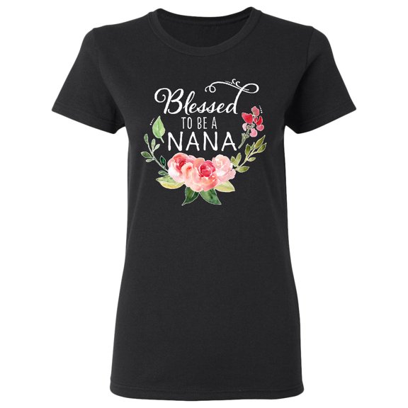 Inktastic Blessed to Be a Nana with Flowers Women's T-Shirt