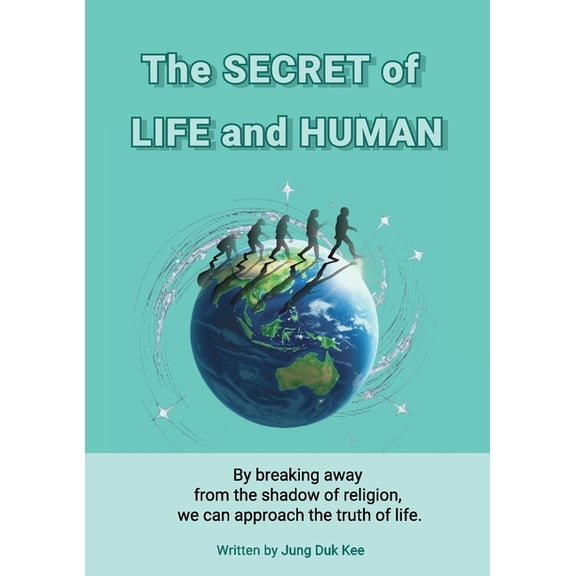 The secret of life and human, (Paperback)