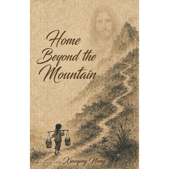 Home Beyond the Mountain, (Paperback)