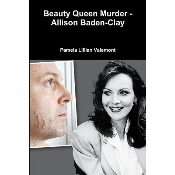 Beauty Queen Murder - Allison Baden-Clay, (Paperback)