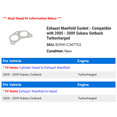 thumbnail image 2 of Exhaust Manifold Gasket - Compatible with 2005 - 2009 Subaru Outback Turbocharged 2006 2007 2008, 2 of 2