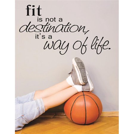 Do It Yourself Wall Decal Sticker Fit Is Not A Destination Its A Way Of Life Sports Workout Health Exercise Fitness Motivation Quote 20×30