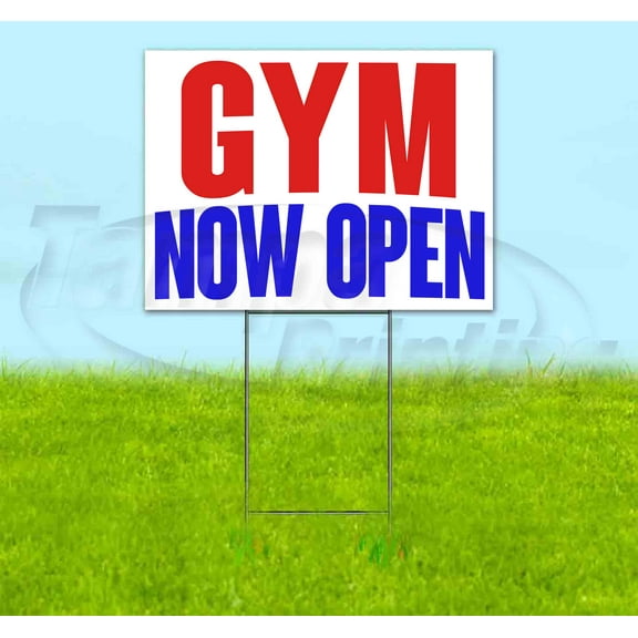 Gym Now Open (18" x 24") Yard Sign, Includes Metal Step Stake