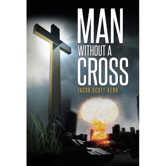 Man Without A Cross (Hardcover)
