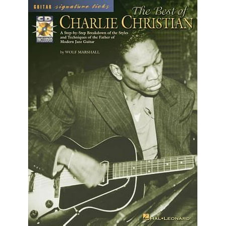 Guitar Signature Licks: The Best of Charlie Christian (Best Christian Guitar Solos)
