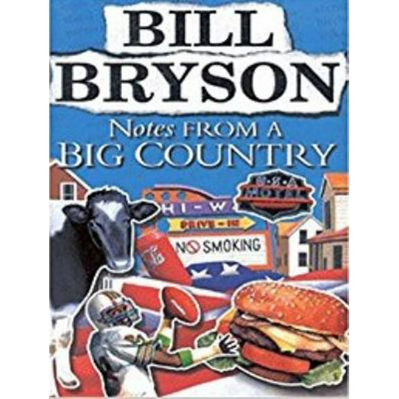 Pre-Owned Notes from a Big Country (Paperback) 0552997862 9780552997867